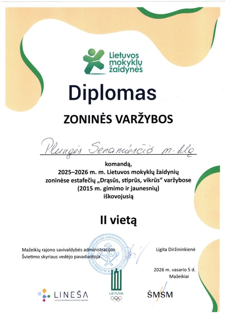 Diplomas už II vietą zoninėse mokyklų žaidynėse.