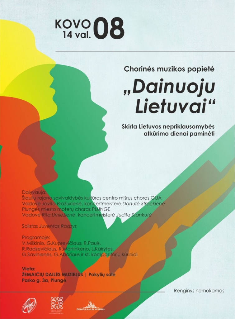 Chorinės muzikos popietė ,,Dainuoju Lietuvai"
