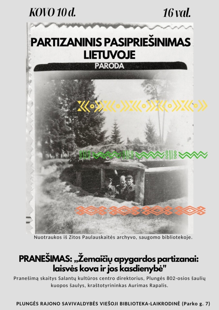 Žemaičių apygardos partizanai: laisvės kova ir jos kasdienybė