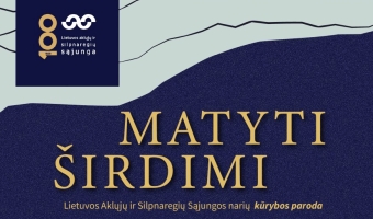 Paroda „Matyti širdimi