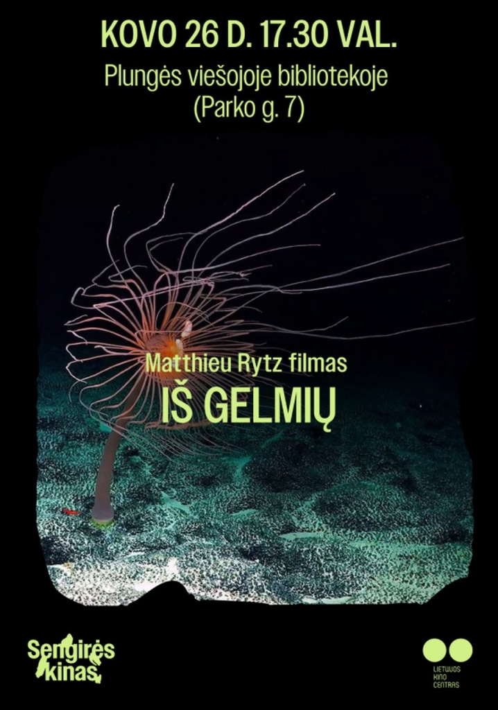 Sengirės kinas, filmas „Iš gelmių“