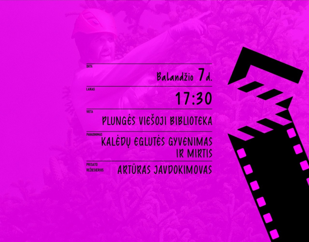 Kino filmas „Kalėdų eglutės gyvenimas ir mirtis” bei susitikimas su režisieriumi Arturu Jevdokimovu