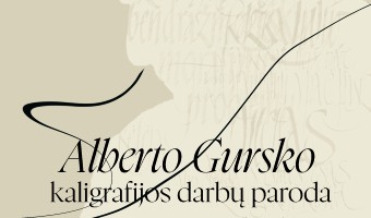 Alberto Gursko kaligrafijos darbų paroda „Laiškai Lietuvai“